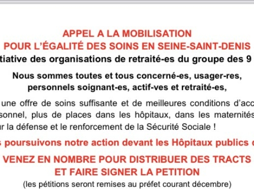 Mobilisation devant les hôpitaux de Seine-Saint-Denis les lundis suivants de 11H à 13H30, cliquez pour en savoir plus !