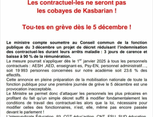 Les contractuel.les ne seront pas les cobayes de la réforme Kasbarian: tout.es en grève le 05 décembre!