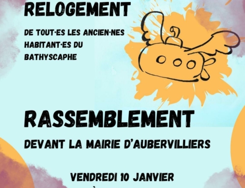 Relogement des expulsé.es du Bathyscaphe: Rassemblement vendredi 10 janvier